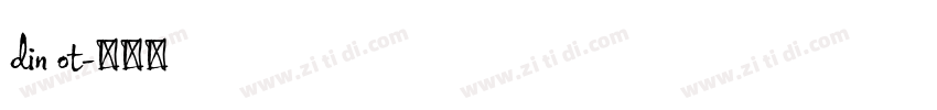 din ot字体转换